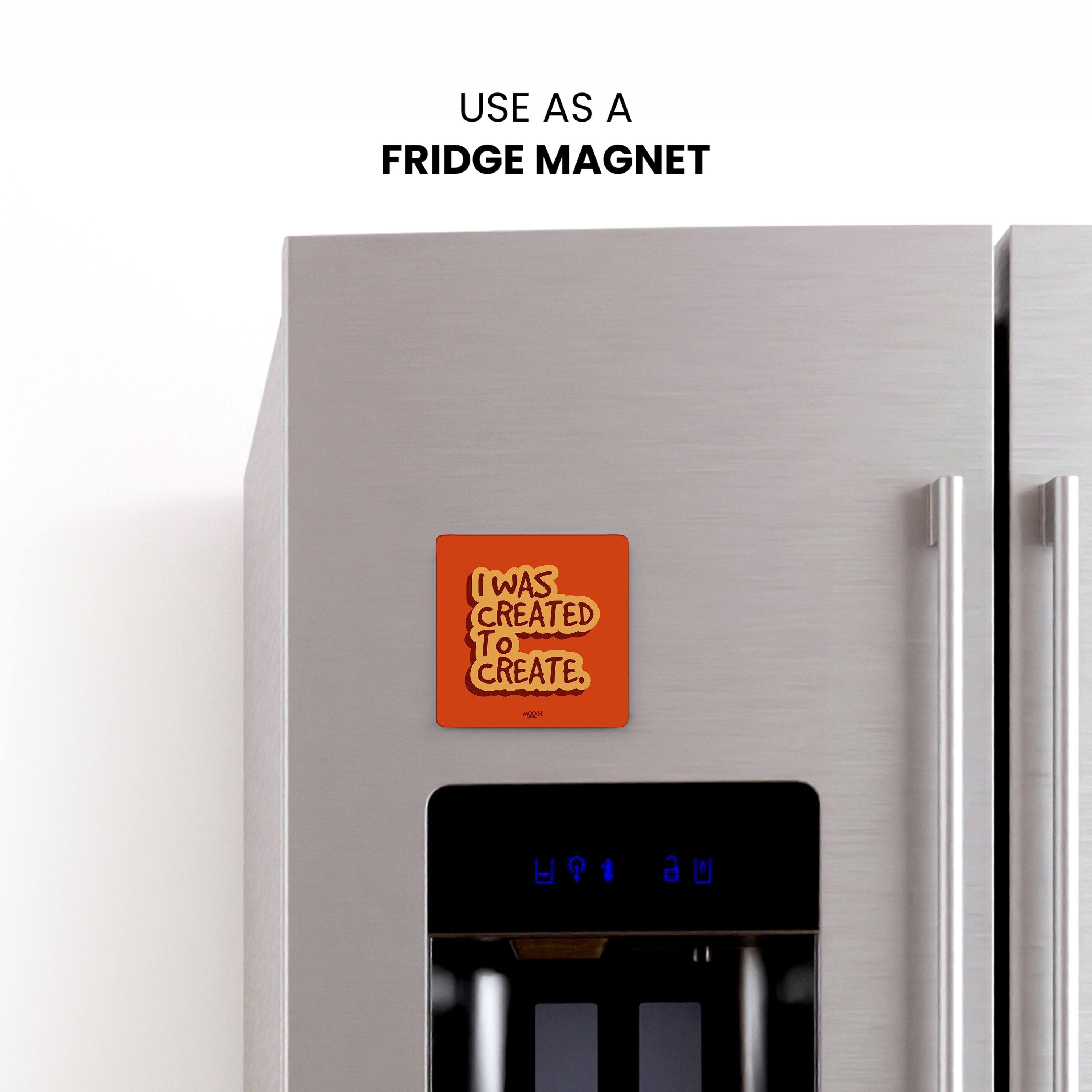 I WAS CREATED - Fridge Magnet/Tea Coaster MOOCH DESIGN STUDIO
