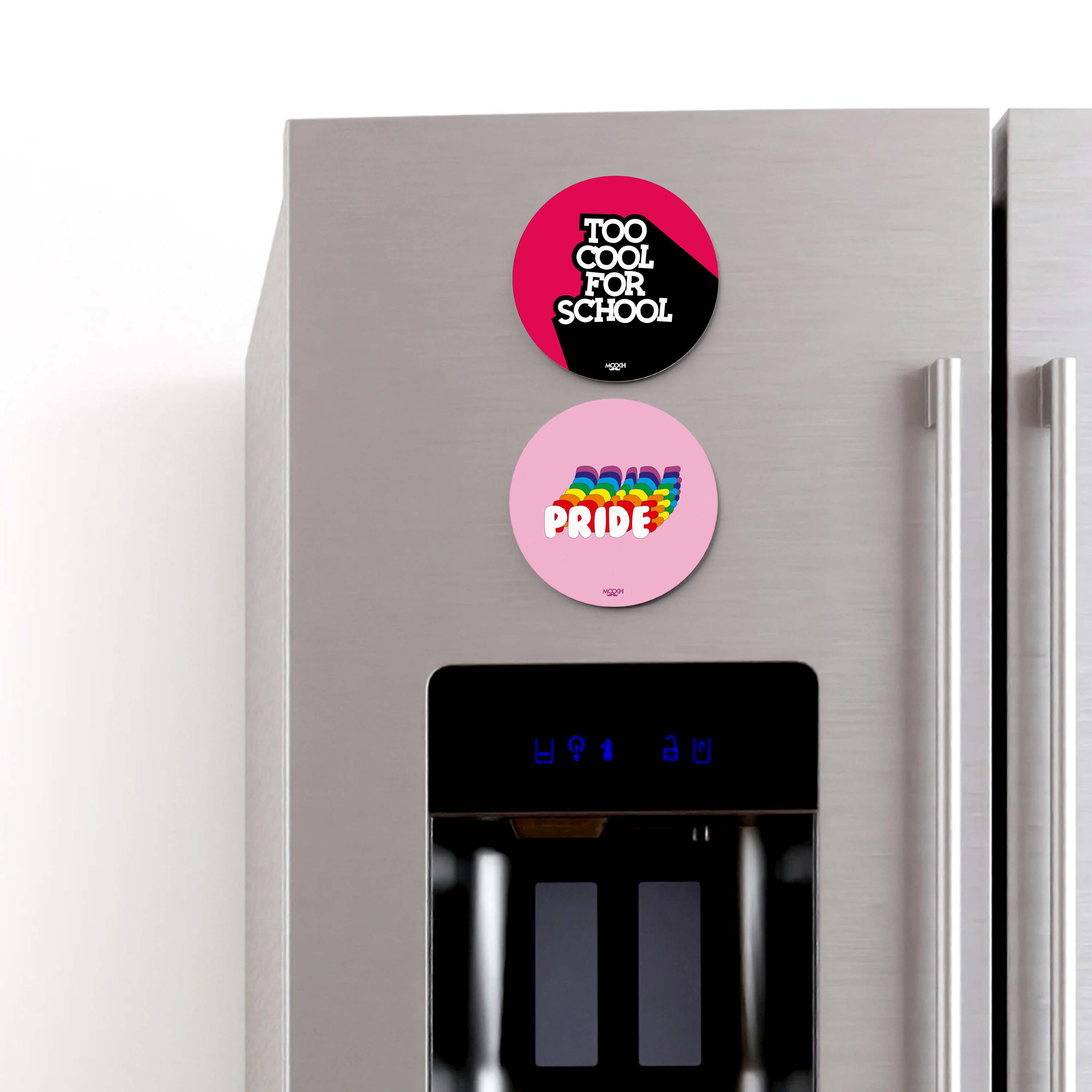 TOO COOL FOR SCHOOL - Fridge Magnet/Tea Coaster MOOCH DESIGN STUDIO