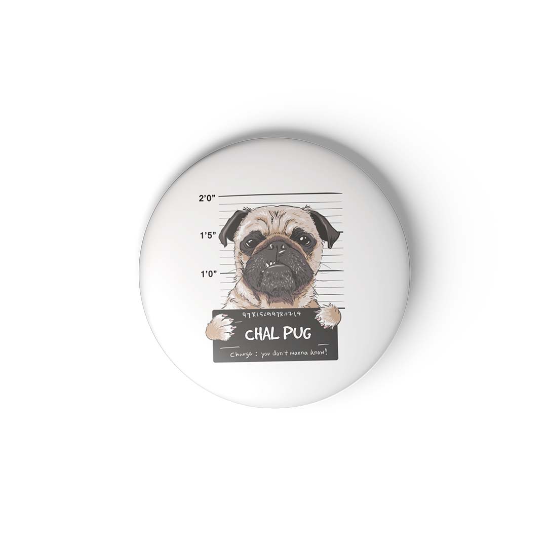 CHAL PUG - Fridge Magnet MOOCH DESIGN STUDIO