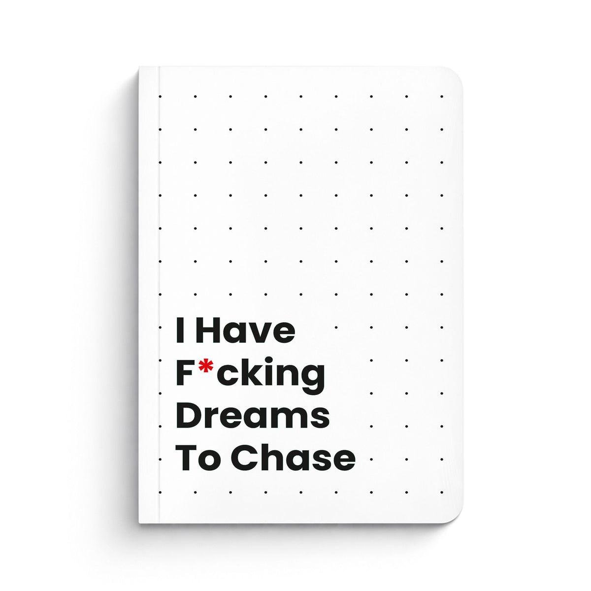 Dreams To Chase - Notebook