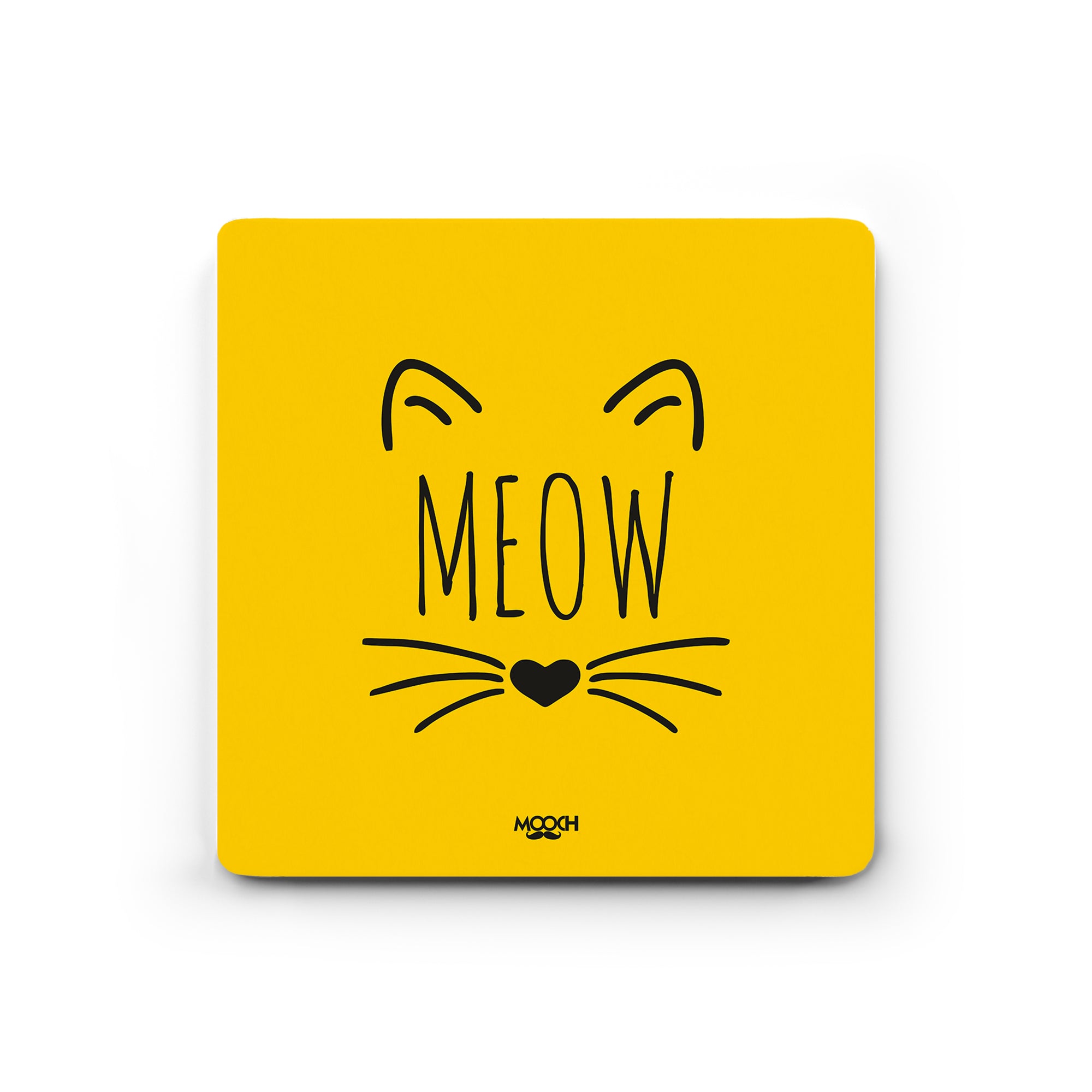 MEOW - Fridge Magnet/Tea Coaster MOOCH DESIGN STUDIO