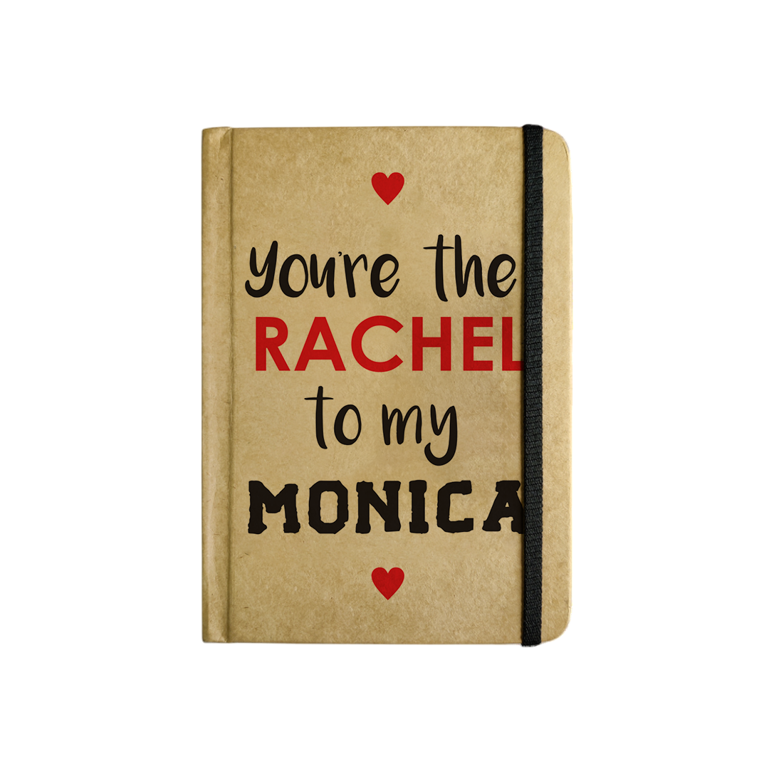 RACHEL TO MY MONICA - Handcrafted Diary MOOCH DESIGN STUDIO
