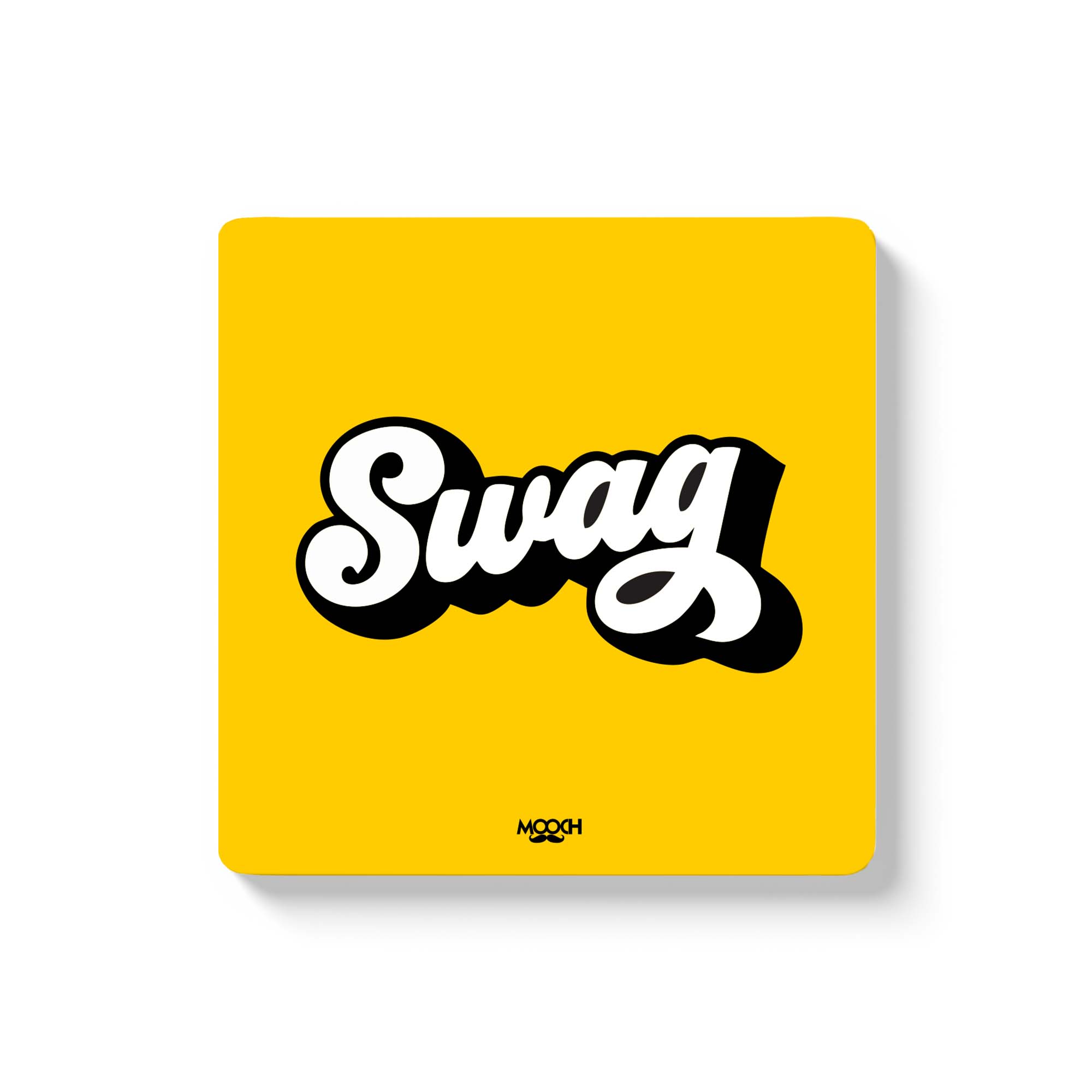 SWAG - Fridge Magnet/Tea Coaster MOOCH DESIGN STUDIO
