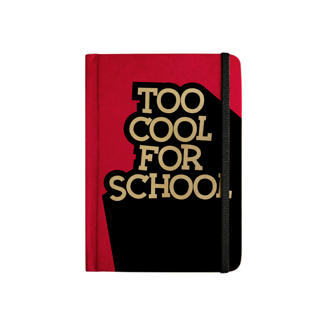 TOO COOL FOR SCHOOL - Handcrafted Diary MOOCH DESIGN STUDIO