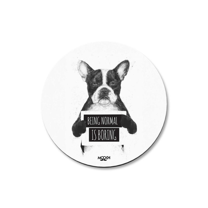 BEING NORMAL - COASTER MAGNET