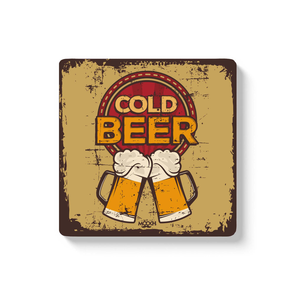 COLD BEER  - COASTER MAGNET