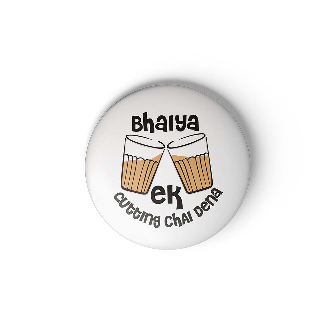 CUTTING CHAI - BADGE MAGNET