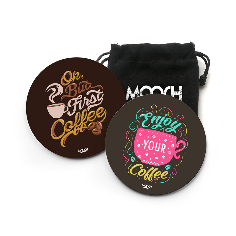 OK BUT FIRST + ENJOY YOUR COFFEE - COASTER MAGNETS - SET OF 2