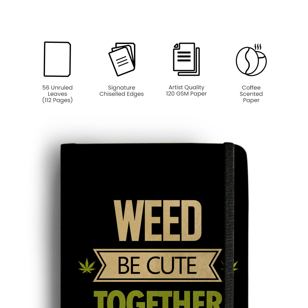 WEED BE CUTE TOGETHER - Handcrafted Diary MOOCH DESIGN STUDIO