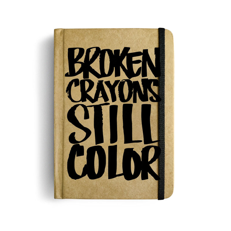 BROKEN CRAYONS STILL COLOUR